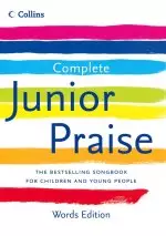 Complete Junior Praise: Words Edition