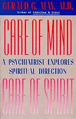 Care Of Mind, Care Of Spirit