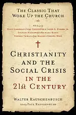 Christianity and the Social Crisis in the 21st Century