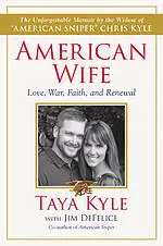 American Wife: A Memoir of Love, War, Faith, and Renewal