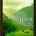 Kindling The Celtic Spirit