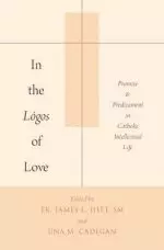 In the Logos of Love