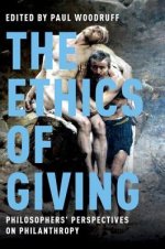 The Ethics of Giving: Philosophers' Perspectives on Philanthropy