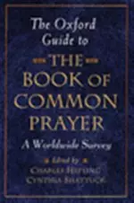 Oxford Guide To The Book Of Common Prayer