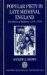 Popular Piety in Late Medieval England