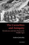 The Carmelites and Antiquity