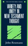 Variety And Unity In New Testament Thought