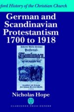 German And Scandinavian Protestantism 1700-1918