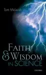 Faith and Wisdom in Science