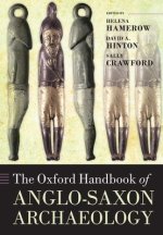 The Oxford Handbook of Anglo-Saxon Archaeology