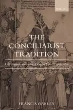 The Conciliarist Tradition