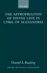 Appropriation Of Divine Life In Cyril Of Alexandria