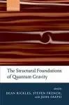 The Structural Foundations of Quantum Gravity