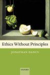 Ethics Without Principles