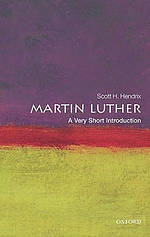 Martin Luther: A Very Short Introduction