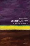 Spirituality: Very Short Introduction