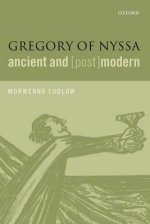 Gregory of Nyssa, Ancient and (post)modern