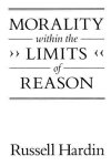 Morality within the Limits of Reason