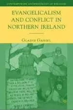 Evangelicalism and Conflict in Northern Ireland