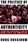 The Politics of Authenticity