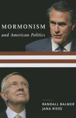 Mormonism and American Politics