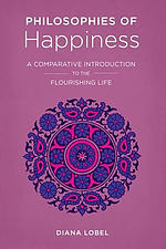 Philosophies of Happiness