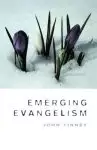 Emerging Evangelism