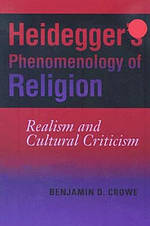 Heidegger's Phenomenology of Religion