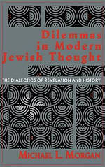 Dilemmas In Modern Jewish Thought