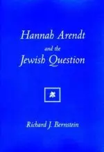 Hannah Arendt And The Jewish Question