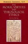 The Moral Virtues and Theological Ethics