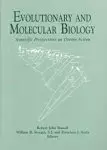 Evolutionary and Molecular Biology