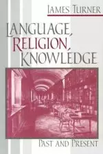 Language, Religion, Knowledge