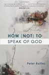 How (Not) to Speak of God