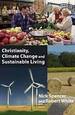 Christianity, Climate Change and Sustainable Living