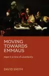 Moving Towards Emmaus