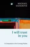 I Will Trust in You