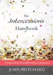 The Intercessions Handbook