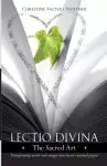 Lectio Divina - The Sacred Art