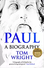 Paul: A Biography