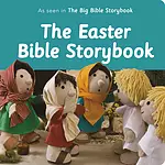 The Easter Bible Storybook