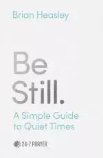 Be Still