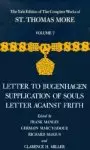 The Yale Edition of the Complete Works of St. Thomas More Letter to Bugenhagen, Supplication of Souls, Letter Against Frith