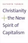 Christianity and the New Spirit of Capitalism