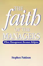 The Faith of the Managers