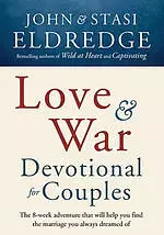 Love And War Devotional For Couples