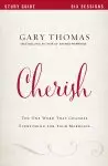 Cherish Bible Study Guide