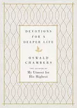 Devotions for a Deeper Life