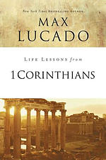 Life Lessons from 1 Corinthians