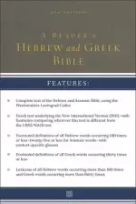 A Reader's Hebrew and Greek Bible